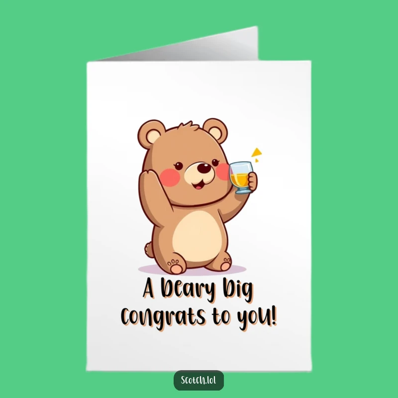 Free Printable Bear Whisky Toast Congrats Card: Celebration Downloadable Gift