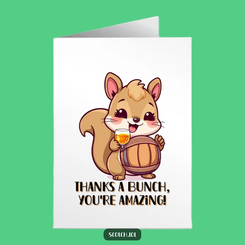 Free Printable Thank You Card - Funny Squirrel Toast - Downloadable Grateful Gift